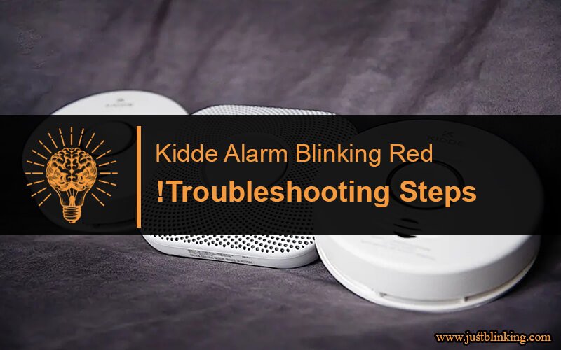 Kidde Alarm Blinking Red-Fi