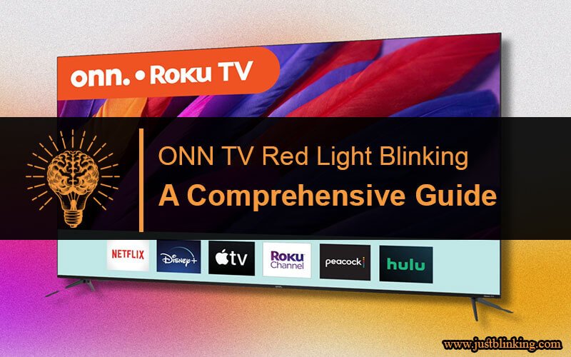 ONN TV Red Light Blinking-Fi