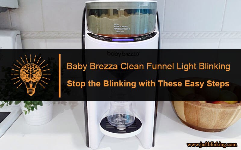 Baby Brezza Clean Funnel Light Blinking-Fi