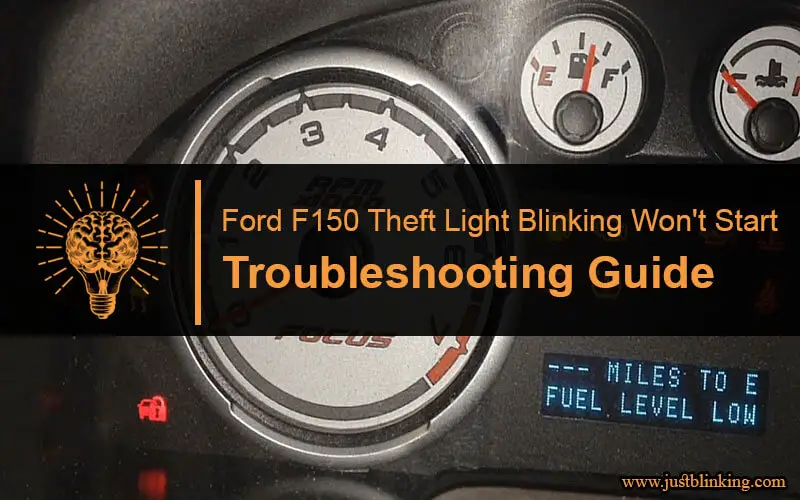 Ford F150 Theft Light Blinking Won't Start-Fi