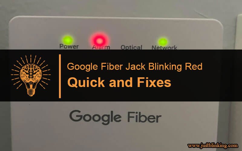 Google Fiber Jack Blinking Red-Fi