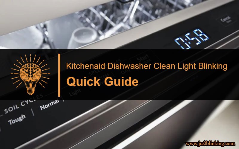 Kitchenaid Dishwasher Clean Light Blinking-Fi