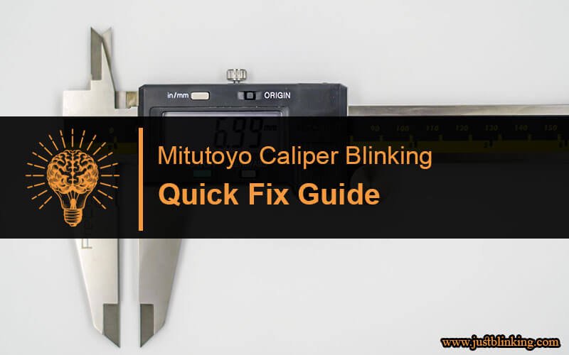 Mitutoyo Caliper Blinking-Fi