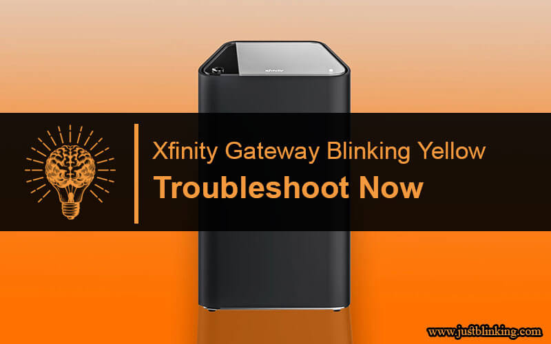 Xfinity Gateway Blinking Yellow-Fi