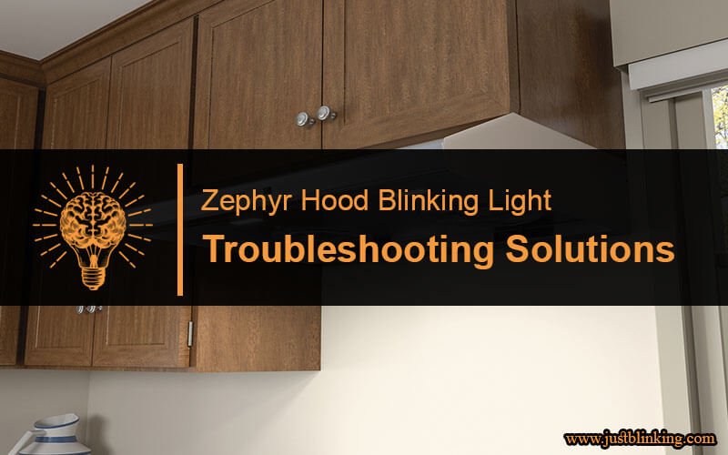 Zephyr Hood Blinking Light-Fi